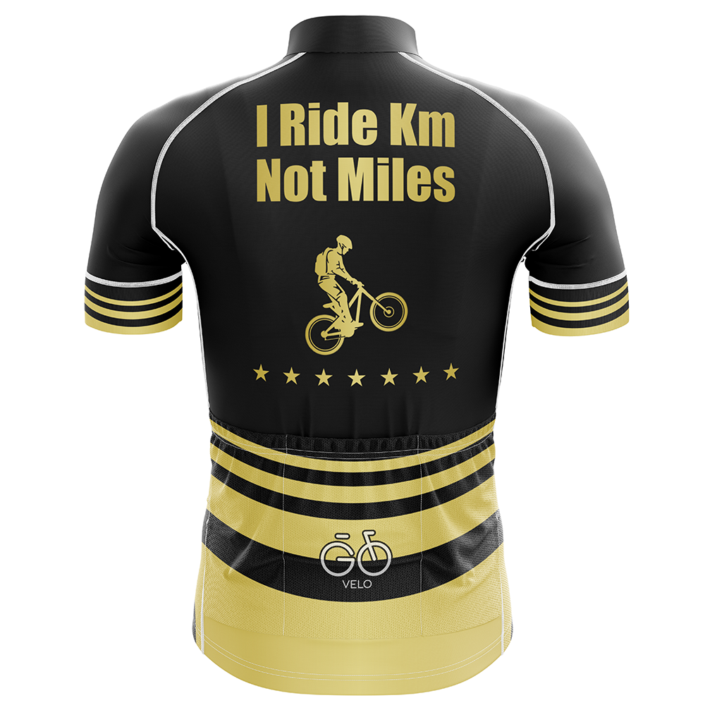 I Ride Km Not Miles Cycling Jersey Short Sleeve